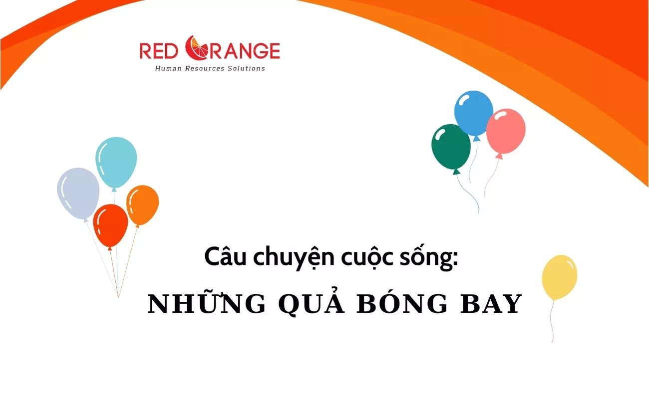 CÂU CHUYỆN CUỘC SỐNG: NHỮNG QUẢ BÓNG BAY