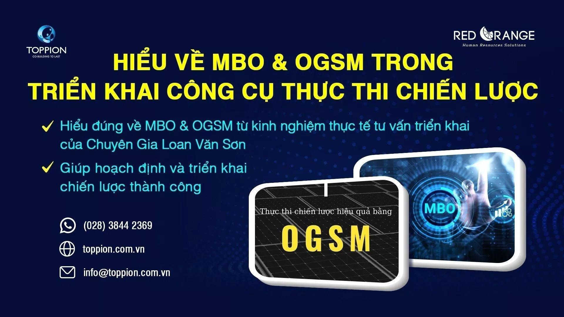 HIỂU VỀ MBO & OGSM TRONG TRIỂN KHAI CÔNG CỤ THỰC THI CHIẾN LƯỢC - MÓN QUÀ TỪ TOPPION GROUP 