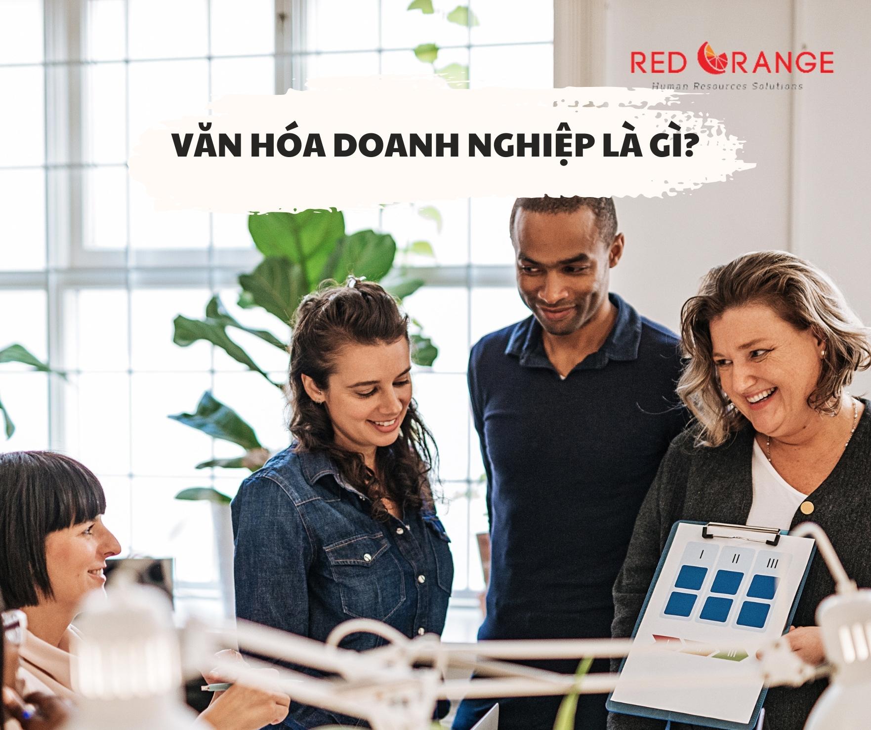 VĂN HÓA DOANH NGHIỆP LÀ GÌ❓