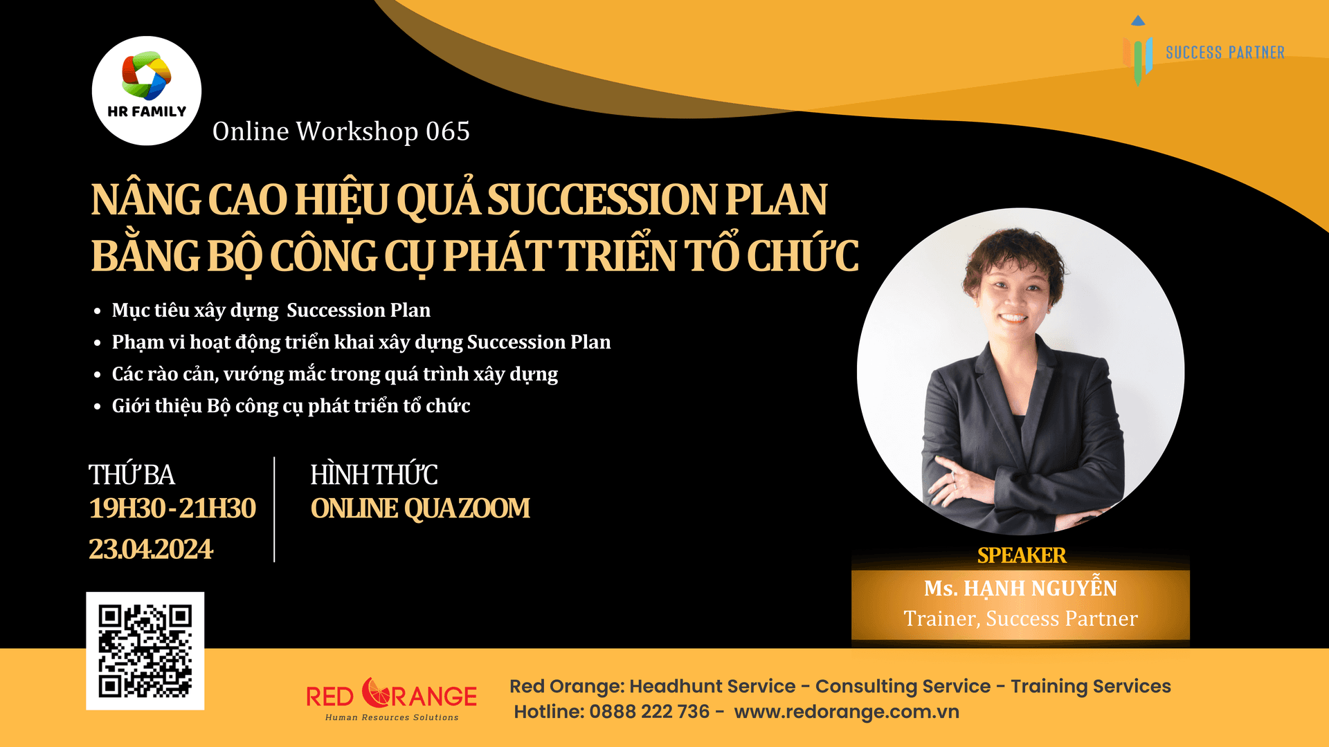 ONLINE WORKSHOP - SỐ 065: NÂNG CAO HIỆU QUẢ  SUCCESSION PLAN BẰNG BỘ CÔNG CỤ PHÁT TRIỂN TỔ CHỨC - 23/04