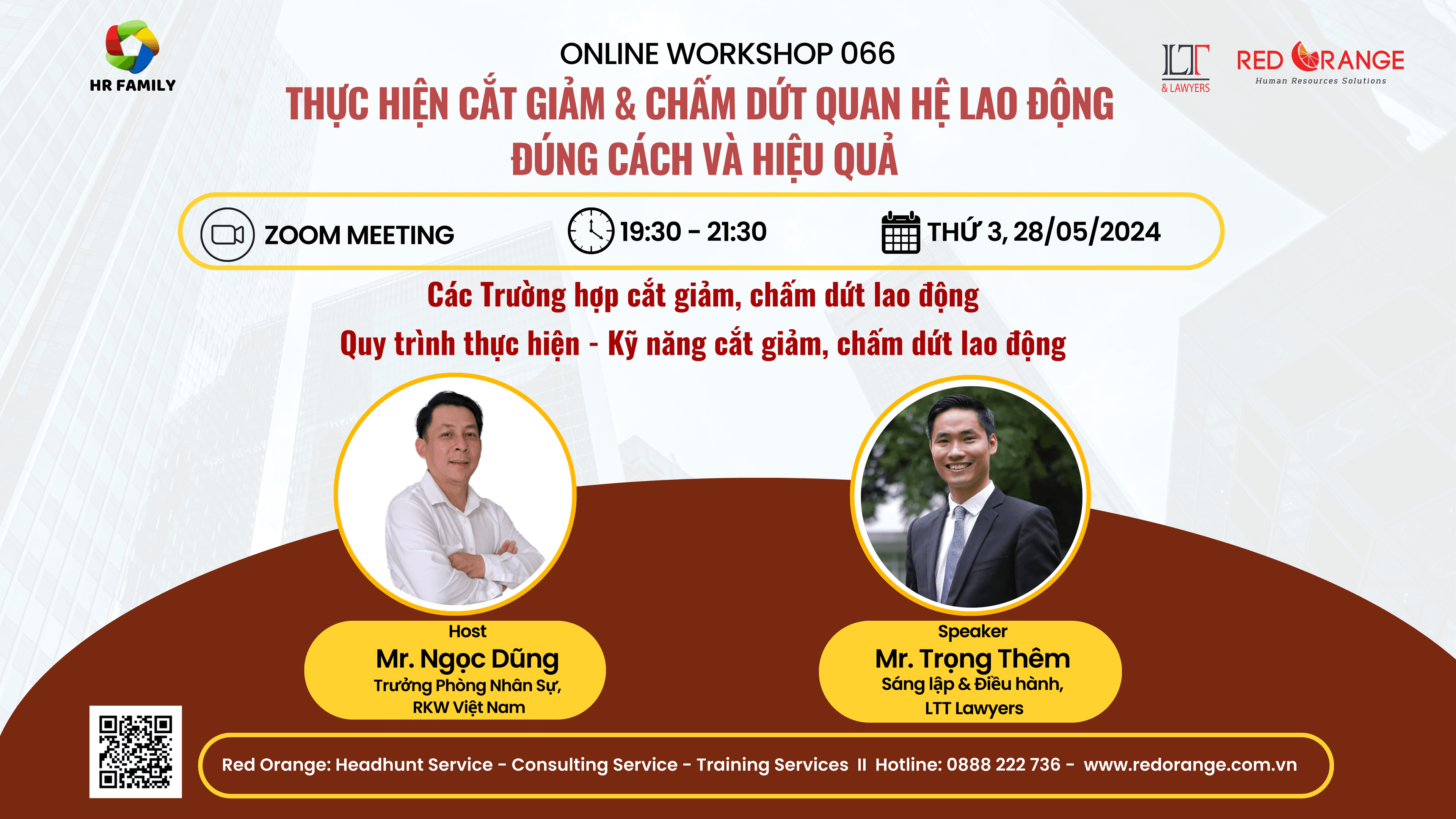 ONLINE WORKSHOP - SỐ 066: THỰC HIỆN CẮT GIẢM & CHẤM DỨT QUAN HỆ LAO ĐỘNG ĐÚNG CÁCH VÀ HIỆU QUẢ - 28/05