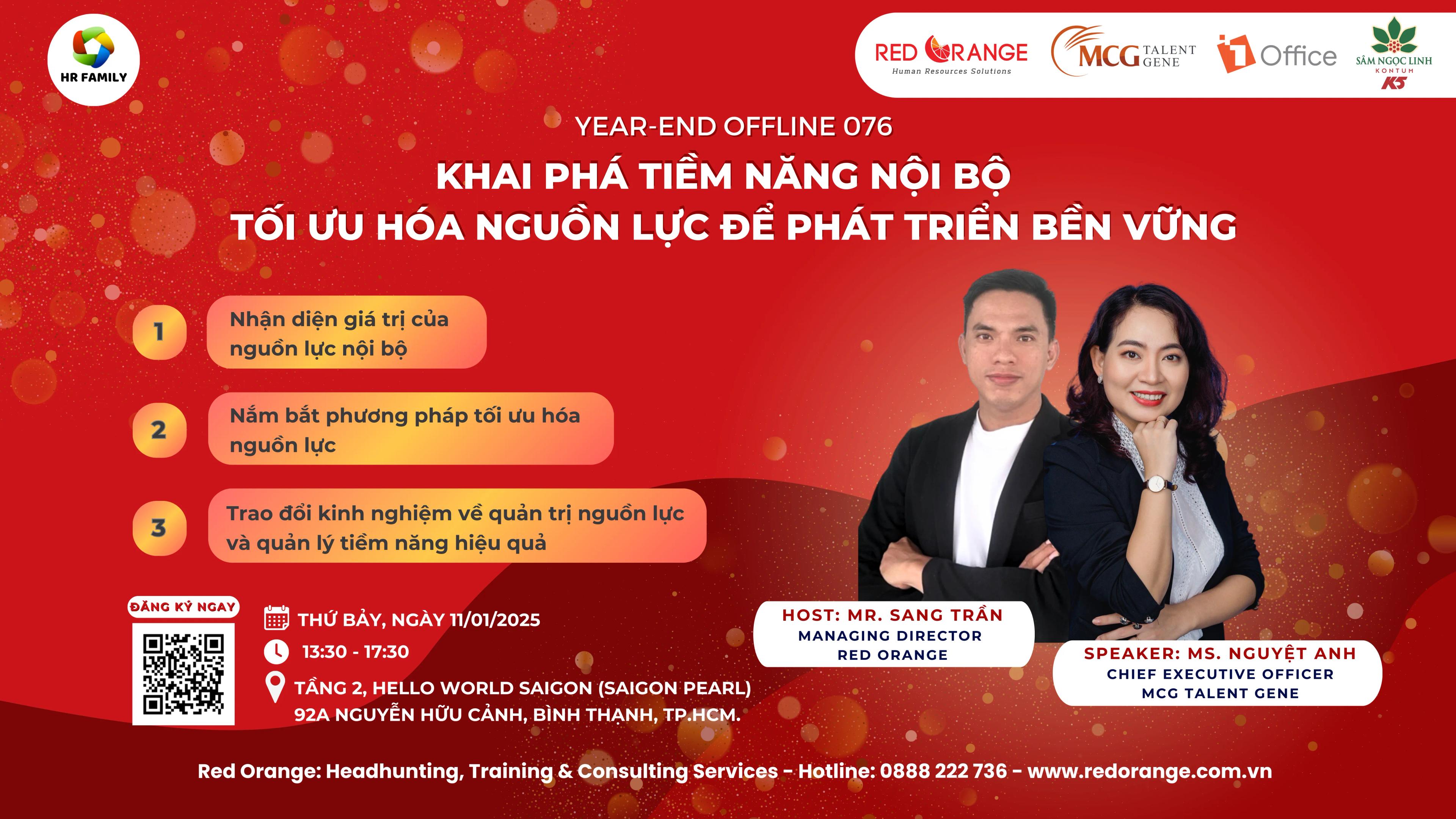 💥 YEAR- END OFFLINE 076: KHAI PHÁ TIỀM NĂNG NỘI BỘ - TỐI ƯU HÓA NGUỒN LỰC ĐỂ PHÁT TRIỂN BỀN VỮNG 