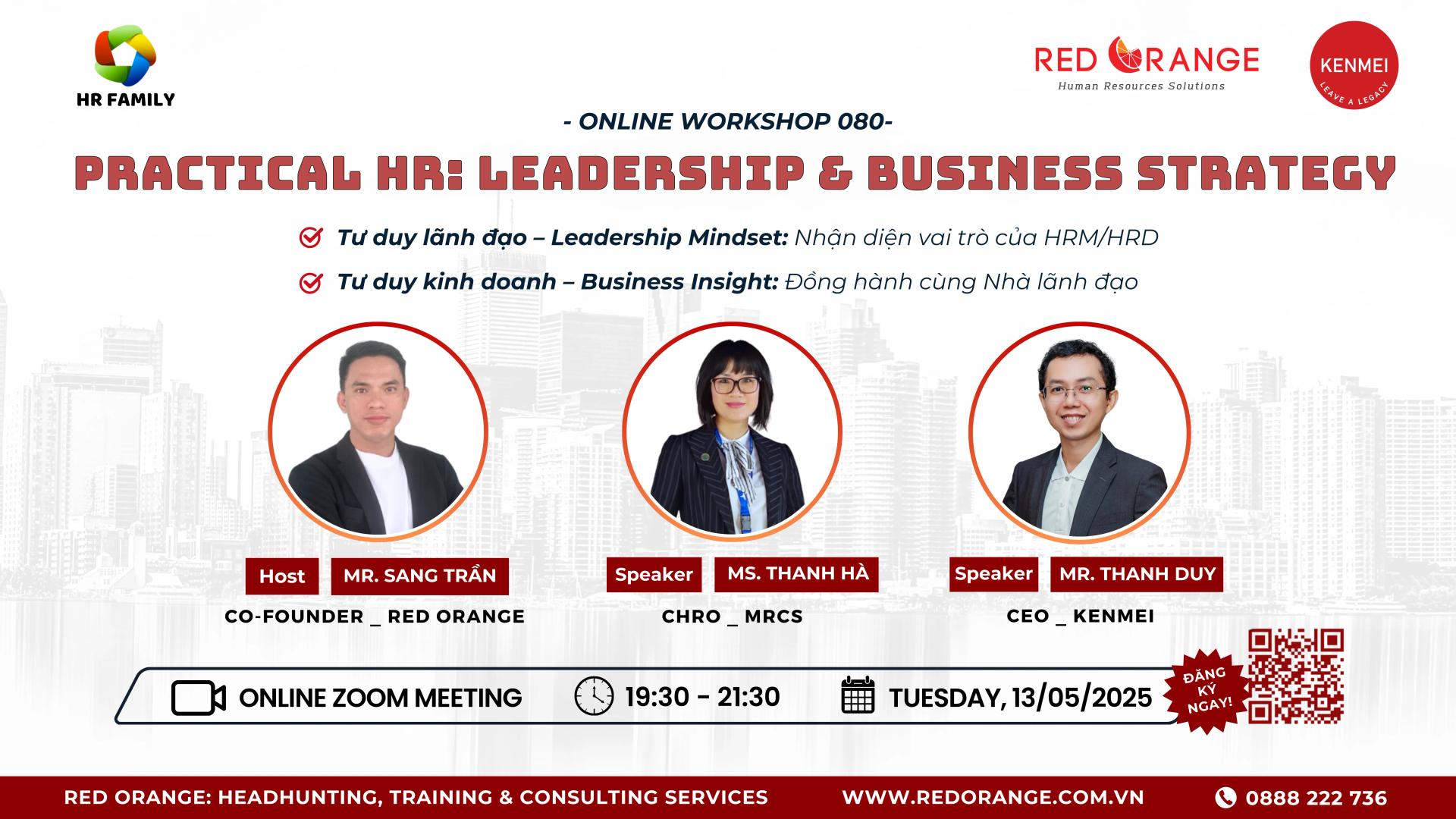 ONLINE WORKSHOP SỐ 080: PRACTICAL HR – LEADERSHIP & BUSINESS STRATEGY