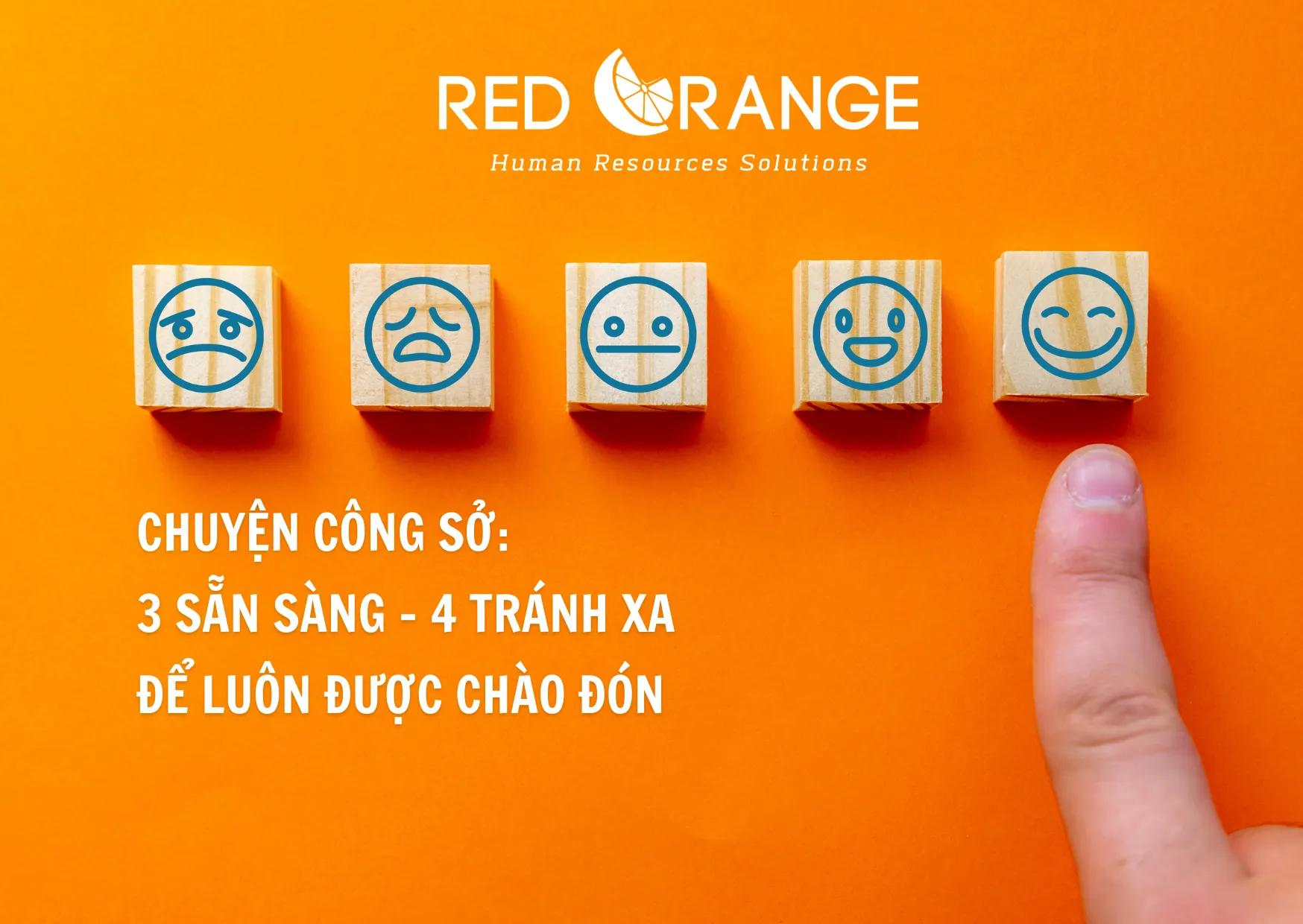 CHUYỆN CÔNG SỞ: 3 SẴN SÀNG - 4 TRÁNH XA ĐỂ LUÔN ĐƯỢC CHÀO ĐÓN