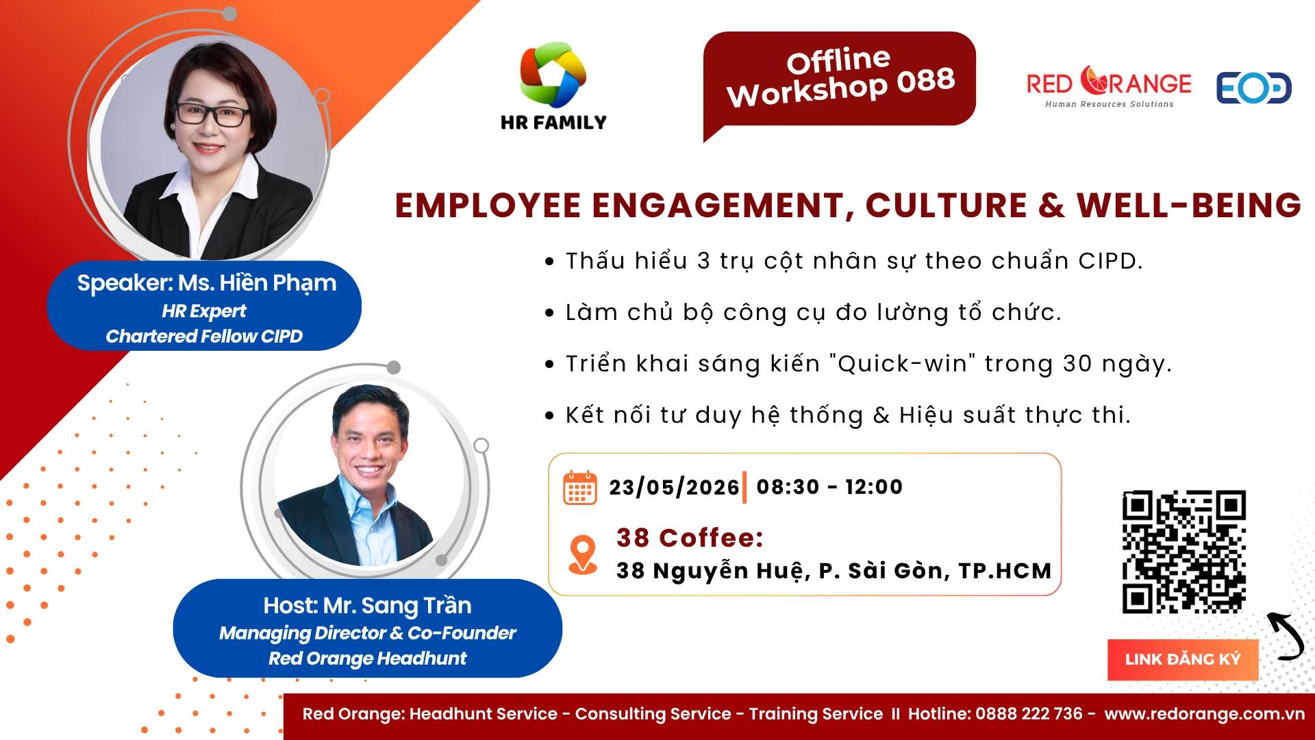 OFFLINE WORKSHOP #088:  EMPLOYEE ENGAGEMENT, CULTURE & WELL-BEING