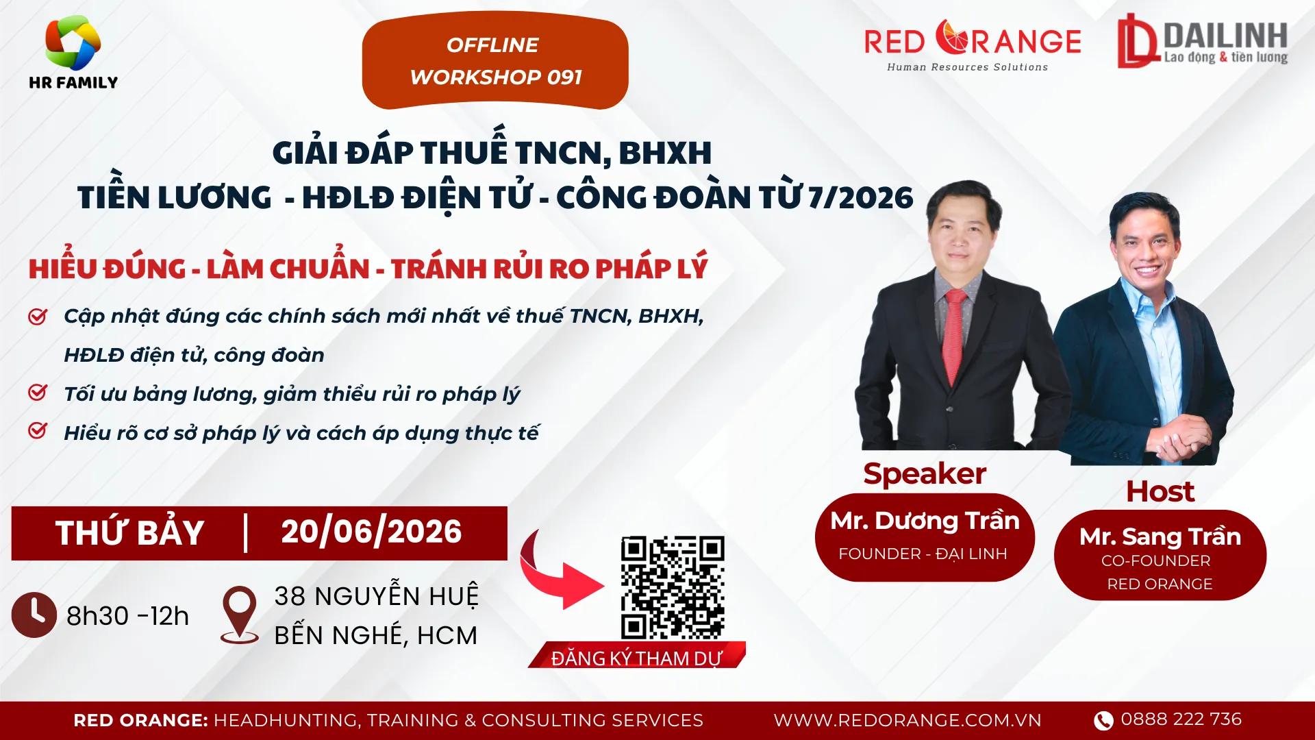 💥  OFFLINE #091:  GIẢI ĐÁP THUẾ TNCN,  BHXH -TIỀN LƯƠNG  HĐLĐ ĐIỆN TỬ, CÔNG ĐOÀN TỪ 7/2026