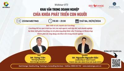 WEBINAR - SỐ 073: KHAI VẤN TRONG DOANH NGHIỆP - CHÌA KHÓA PHÁT TRIỂN CON NGƯỜI