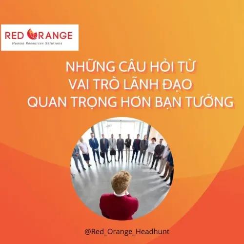 NHỮNG CÂU HỎI TỪ VAI TRÒ LÃNH ĐẠO QUAN TRỌNG HƠN BẠN TƯỞNG