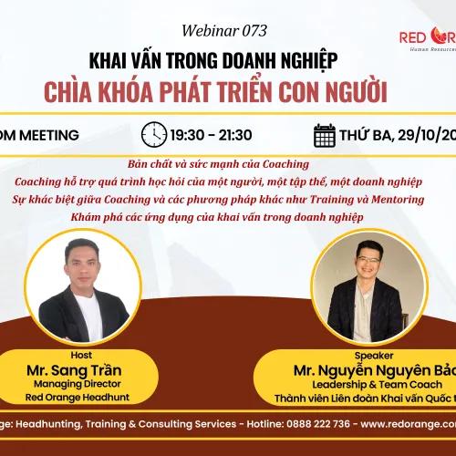 WEBINAR - SỐ 073: KHAI VẤN TRONG DOANH NGHIỆP - CHÌA KHÓA PHÁT TRIỂN CON NGƯỜI