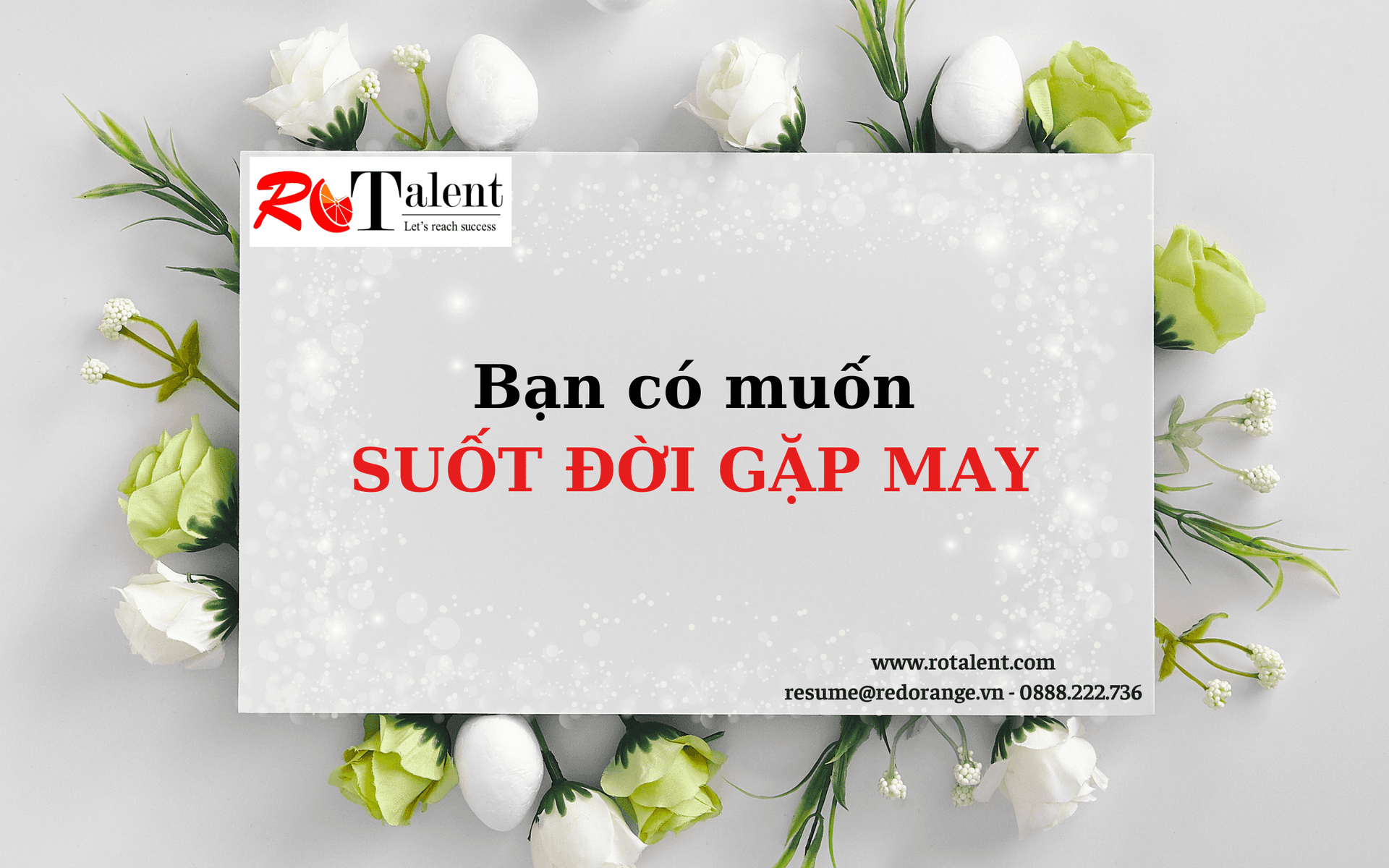 Bạn có muốn SUỐT ĐỜI GẶP MAY