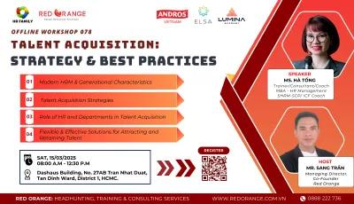 💥OFFLINE WORKSHOP 078: TALENT ACQUISITION: STRATEGY & BEST PRACTICES